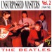 BEATLES Unsurpassed Masters Vol. 2 (1964-1965) (Yellow Dog YD 002 / CDM 0500438) Russia 2000 CD